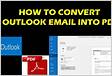HOW TO CONVERT OUTLOOK EMAIL INTO PDF